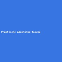 Praktische Aluminium-Tasche