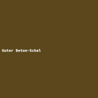 Guter Beton-Schal